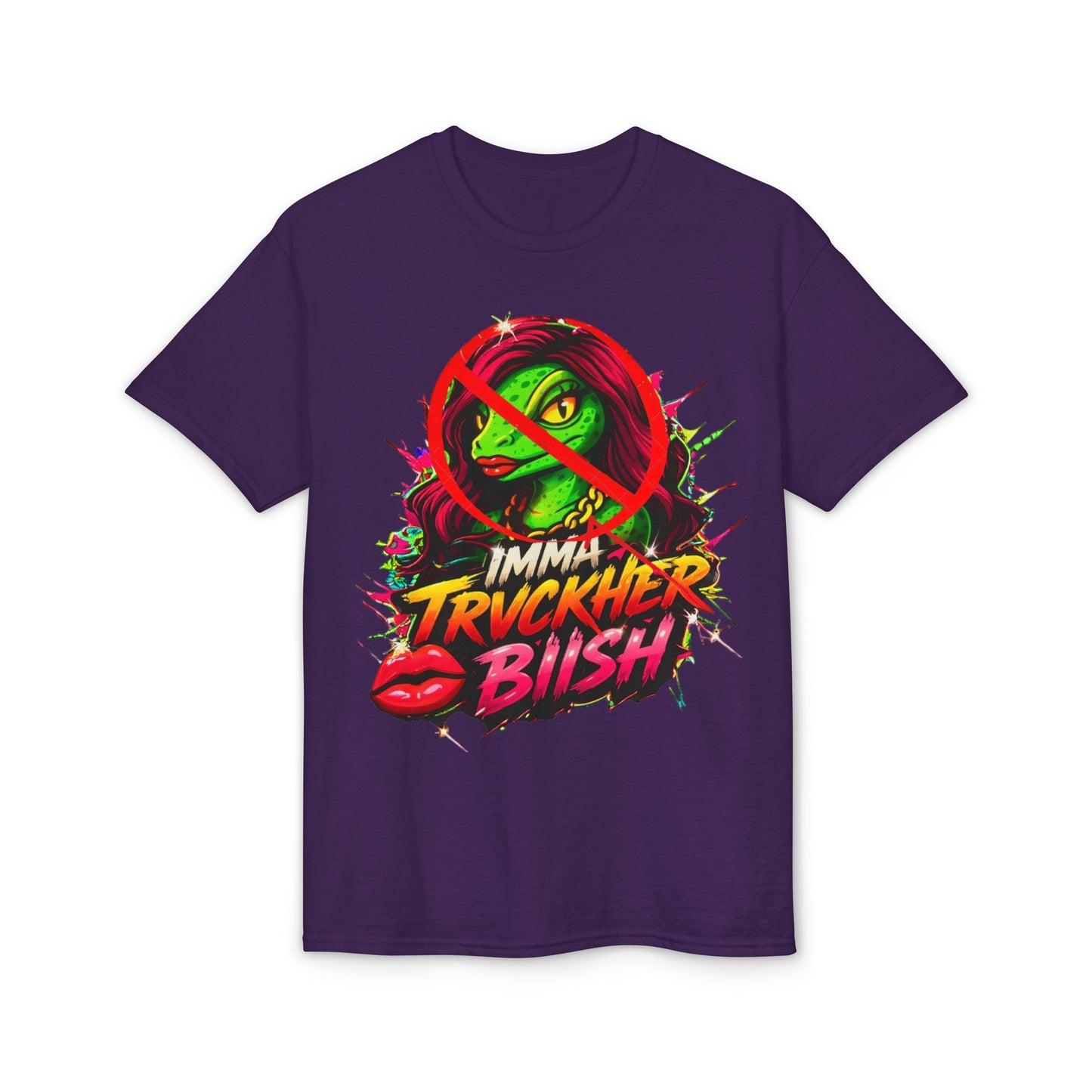 T-Shirt — "Imma Truvkher Biish" Colorful Grinch-Inspired Graphic Tee